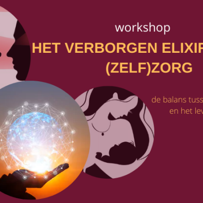 het verborgen elixir van de zelfzorg het verborgen elixir van de zelfzorg